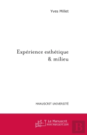 Expérience Esthétique & Milieu
