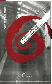 Experience Esthetique Et Sentiment De L'Existence