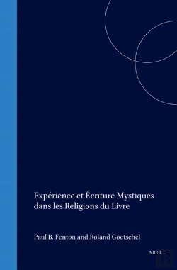 Bertrand.pt - Experience Et Ecriture Mystiques Dans Les Religions Du Livre