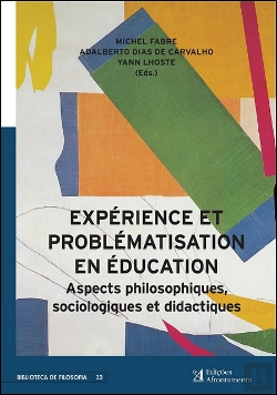 Bertrand.pt - Expérience et Problématisation en Education