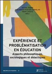 Expérience et Problématisation en Education