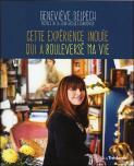 Experience Inouie Qui A Bouleverse Ma Vie (Cette)