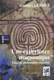 Experience Maconnique (Une)