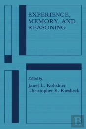 Experience, Memory, And Reasoning