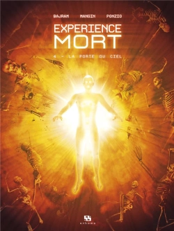 Bertrand.pt - Expérience Mort Tome 4 ; La Porte Du Ciel