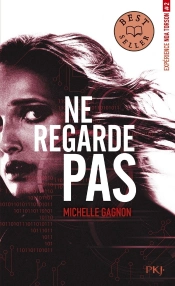 Experience Noa Torson - Tome 2 Ne Regarde Pas