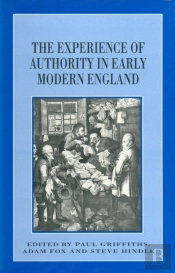Experience Of Authority In Early Modern England