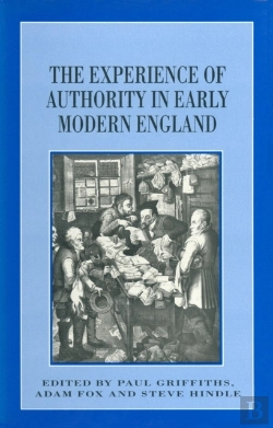 Bertrand.pt - Experience Of Authority In Early Modern England