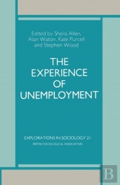 Experience Of Unemployment