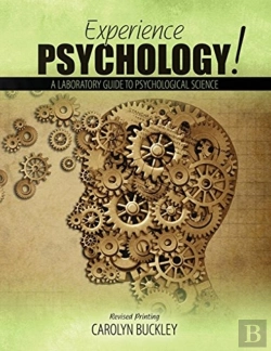 Bertrand.pt - Experience Psychology! A Laboratory Guide To Psychological Science