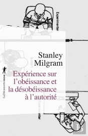 Experience Sur L'Obeissance Et La Desobeissance A L'Autorite