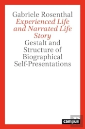 Experienced Life And Narrated Life Story