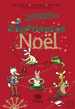 Bertrand.pt - Expériences À Noël ; Défie Tes Copains Et Ramène Ta Science !