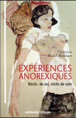 Bertrand.pt - Experiences Anorexiques - Recits De Soi, Recits De Soins
