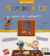 Expériences Avec Les Aimants
