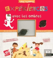 Experiences Avec Les Ombres