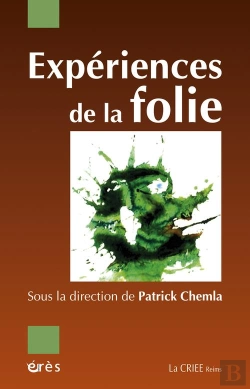 Bertrand.pt - Expériences De La Folie