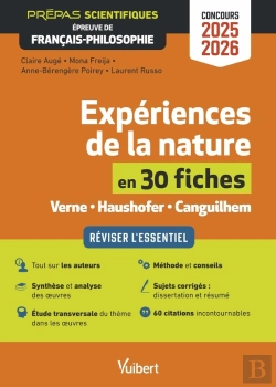 Bertrand.pt - Expériences De La Nature En 30 Fiches - Épreuve De Français-Philosophie - Prépas Scientifiques - Concours 2025-2026 : Réviser L'Essentiel - Dissertation Et Résumé