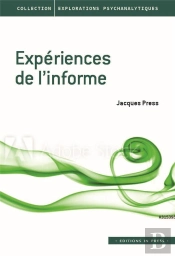 Expériences De L'Informe