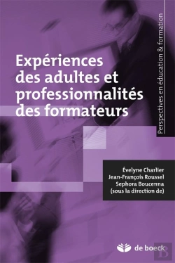 Bertrand.pt - Expériences Des Adultes Et Professionnalités Des Formateurs