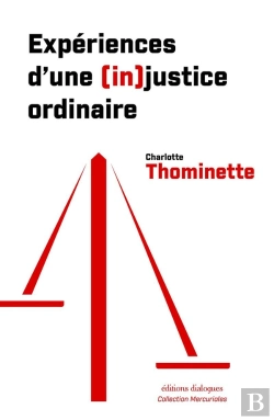 Bertrand.pt - Expériences D'Une (In)Justice Ordinaire
