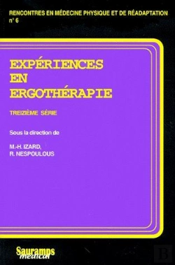 Bertrand.pt - Expériences En Ergothérapie ; 13e Série