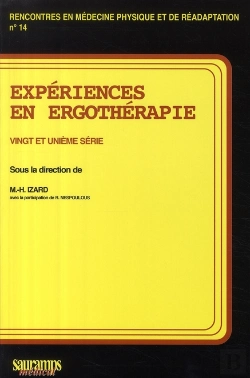Bertrand.pt - Expériences En Ergothérapie ; 21e Série