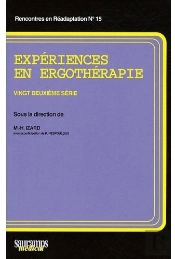 Expériences En Ergothérapie ; 22e Série