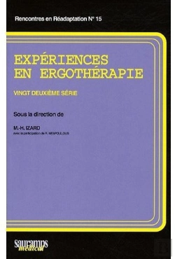 Bertrand.pt - Expériences En Ergothérapie ; 22e Série