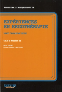 Bertrand.pt - Expériences En Ergothérapie ; 25e Série