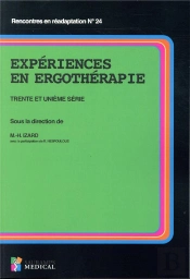 Expériences En Ergothérapie ; 31e Serie