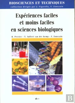 Bertrand.pt - Experiences Faciles Et Moins Faciles En Sciences Biologiques