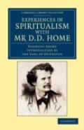 Experiences In Spiritualism With Mr D. D. Home
