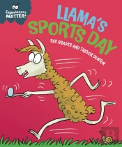 Experiences Matter: Llama'S Sports Day