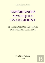Experiences Mystiques En Occident Vol Ii