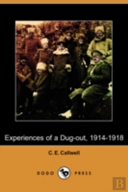 Bertrand.pt - Experiences Of A Dug-Out, 1914-1918 (Dodo Press)