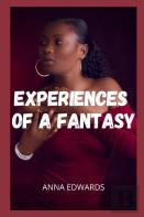 Experiences Of A Fantasy