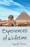 Experiences Of A Lifetime