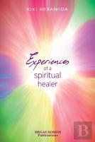 Experiences Of A Spiritual Healer