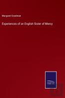 Experiences Of An English Sister Of Mercy