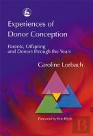 Experiences Of Donor Conception