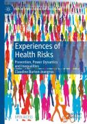 Experiences Of Health Risks