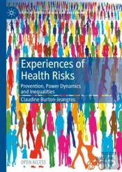 Experiences Of Health Risks