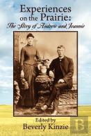Experiences On The Prairie