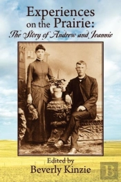 Experiences On The Prairie