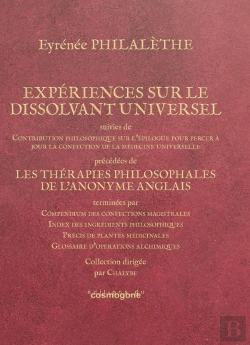 Bertrand.pt - Expériences Sur Le Dissolvant Universel : Les Thérapies Philosophales De L'Anonyme Anglais