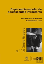 Experiencia Escolar De Adolescentes Infractores