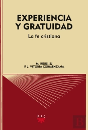 Experiencia Y Gratuidad