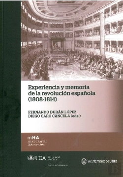 Bertrand.pt - Experiencia Y Memoria De La Revolución Española (1808-1814)