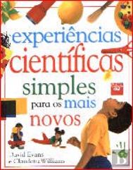 Experiências Científicas Simples Para os Mais Novos